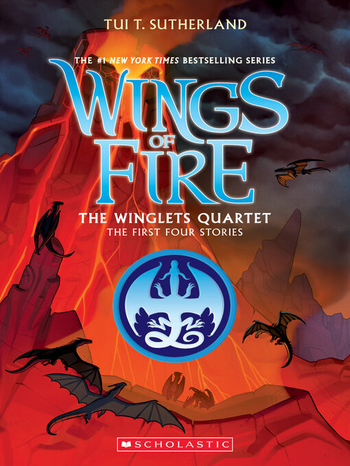 Tui T. Sutherland创作的Wings of Fire: The Winglets Quartet作品的详细信息 - 可供借阅